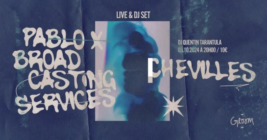 Image qui illustre: Concert : PABLO X BROADCASTING SERVICES + CHEVILLE