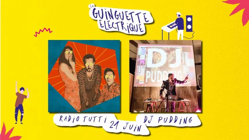 Image qui illustre: Radio Tutti + DJ Pudding à La Guinguette Électrique