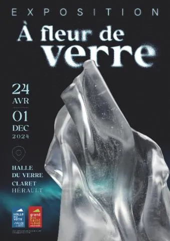 Image qui illustre: « A Fleur De Verre » Exposition Temporaire, Halle Du Verre