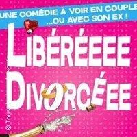 Image qui illustre: Libérée Divorcée - Théâtre Molière, Bordeaux