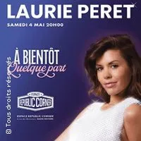 Image qui illustre: Laurie Peret - A Bientôt Quelque Part (Tournée) à Bonchamp-lès-Laval - 0