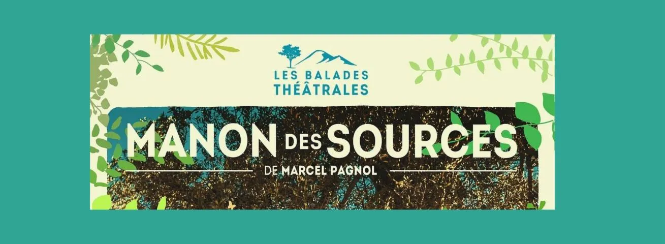 Image qui illustre: Provence En Scène - Balade Théâtrale : Manon Les Sources