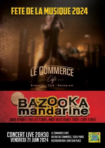 Image qui illustre: Bazooka Mandarine Fête la Musique 2024