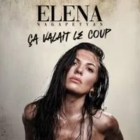 Image qui illustre: Elena Nagapetyan - Ça Valait le Coup ! Tournée à Lille - 0