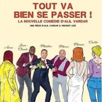 Image qui illustre: Tout va Bien se Passer ! - La Comédie Saint-Martin, Paris à Paris - 0