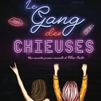 Image qui illustre: Le Gang des Chieuses - Tournée à Nevers - 0