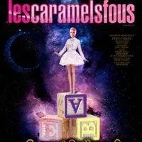 Image qui illustre: Les Caramels Fous les Casse-Bonbons au Pays des Enchantés - Grand Point-Virgule, Paris