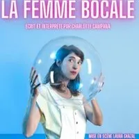 Image qui illustre: Charlotte Campana - La femme bocale à Paris - 0