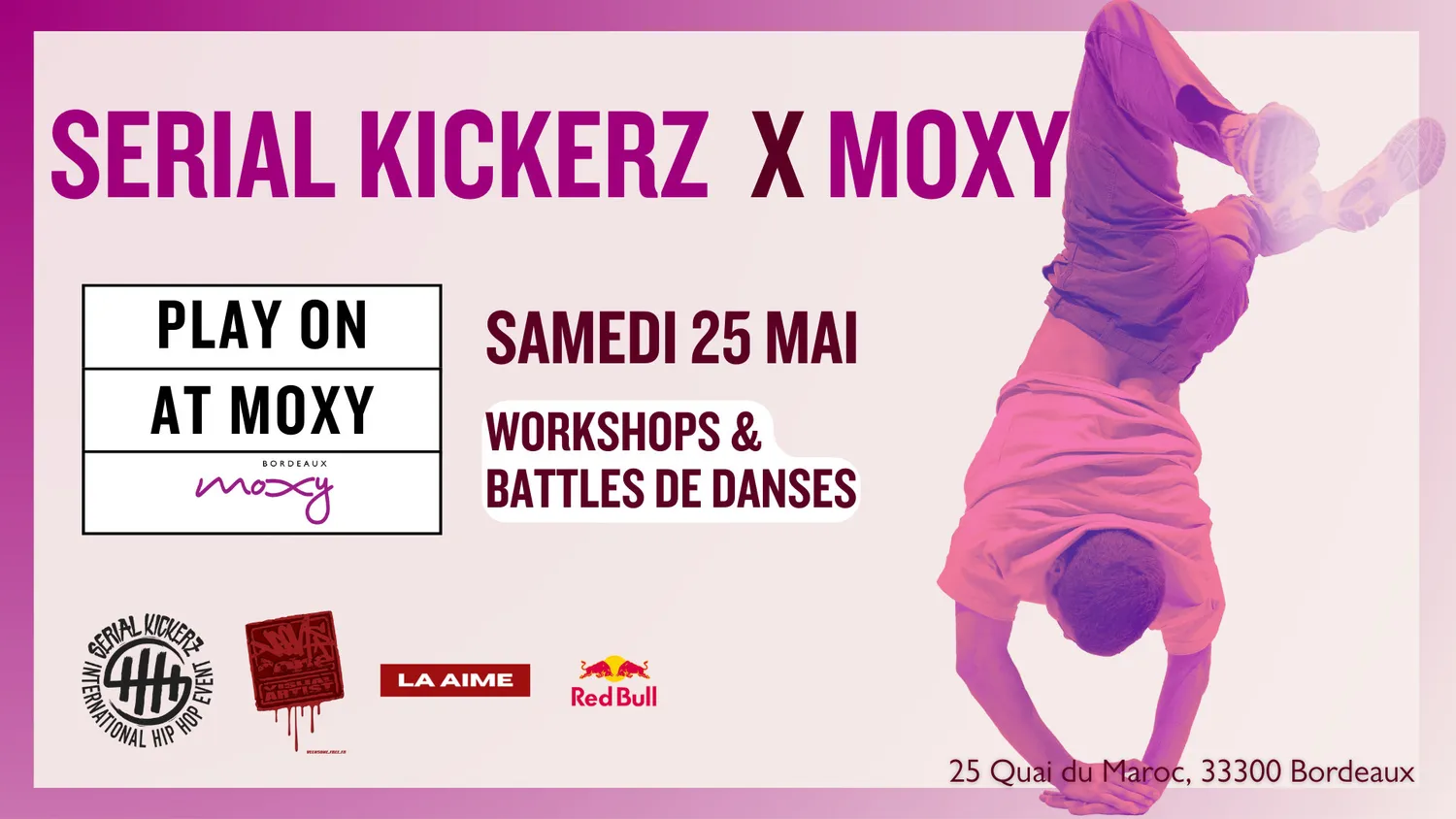 Image qui illustre: Serial Kickerz X Moxy à Bordeaux - 0