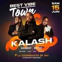 Image qui illustre: Kalash + DJ Kawest + Rdydy - Best Vibe in Town