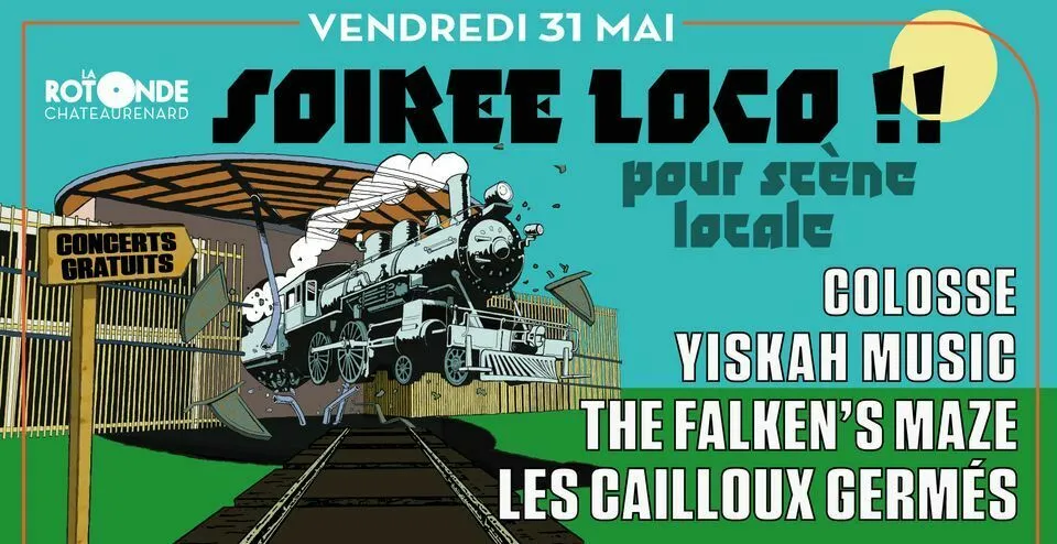 Image qui illustre: SOIREE LOCO #6 : YISKAH MUSIC + COLOSSE + LES CAILLOUX GERMES + THE FALKEN’S MAZE à Châteaurenard - 0