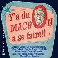 Image qui illustre: Y'a du Macron à se Faire ! - Théâtre des 2 Anes, Paris
