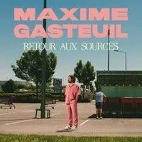 Image qui illustre: Maxime Gasteuil - Retour aux Sources - Tournée