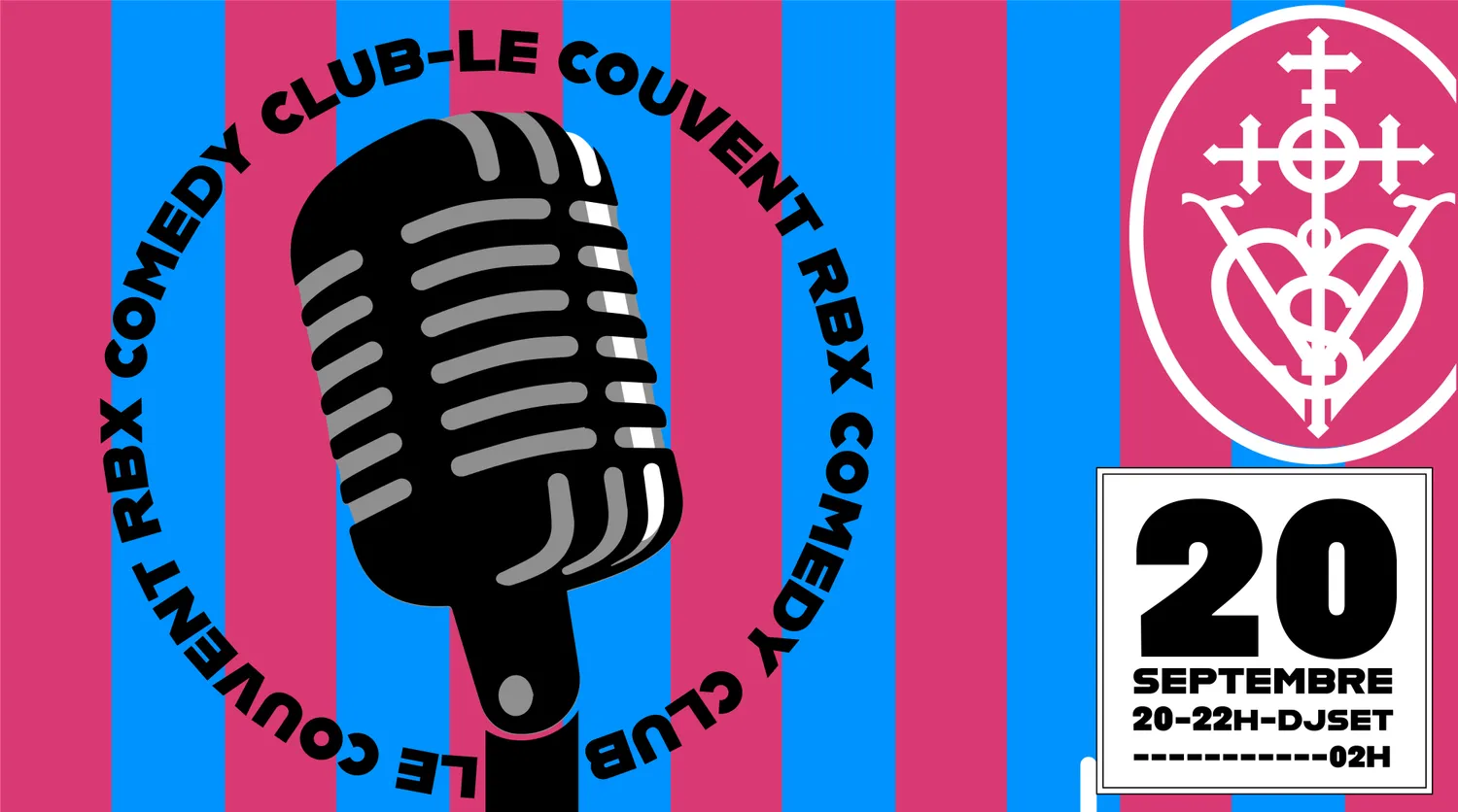 Image qui illustre: LE COUVENT-RBX COMEDY CLUB // LE COUVENT-RBX à Roubaix - 0