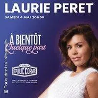 Image qui illustre: Laurie Peret - A Bientôt Quelque Part (Tournée)