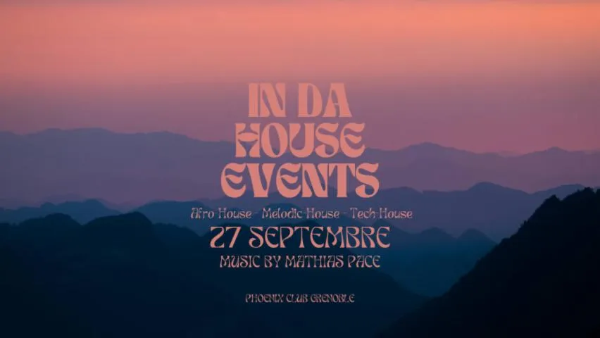 Image qui illustre: IN DA HOUSE 27 SEPTEMBRE