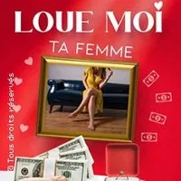 Image qui illustre: Loue Moi Ta Femme à Caen - 0