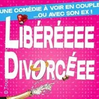 Image qui illustre: Libérée Divorcée - Théâtre Molière, Bordeaux à Bordeaux - 0