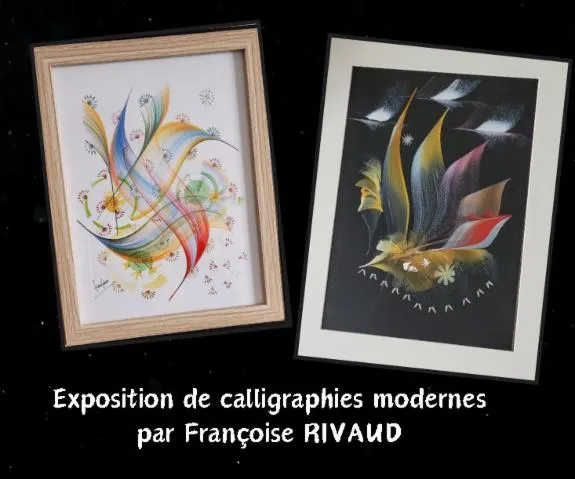 Image qui illustre: Exposition de calligraphies modernes et démonstrations par Françoise Rivaud