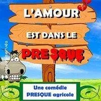 Image qui illustre: L'Amour Est Dans Le Presque