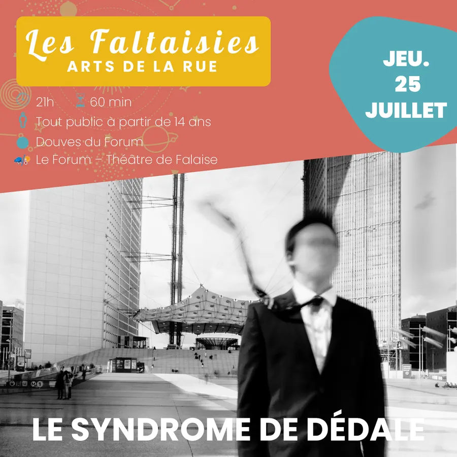 Image du carousel qui illustre: Festival "les Faltaisies" - Le Syndrome De Dédale à Falaise