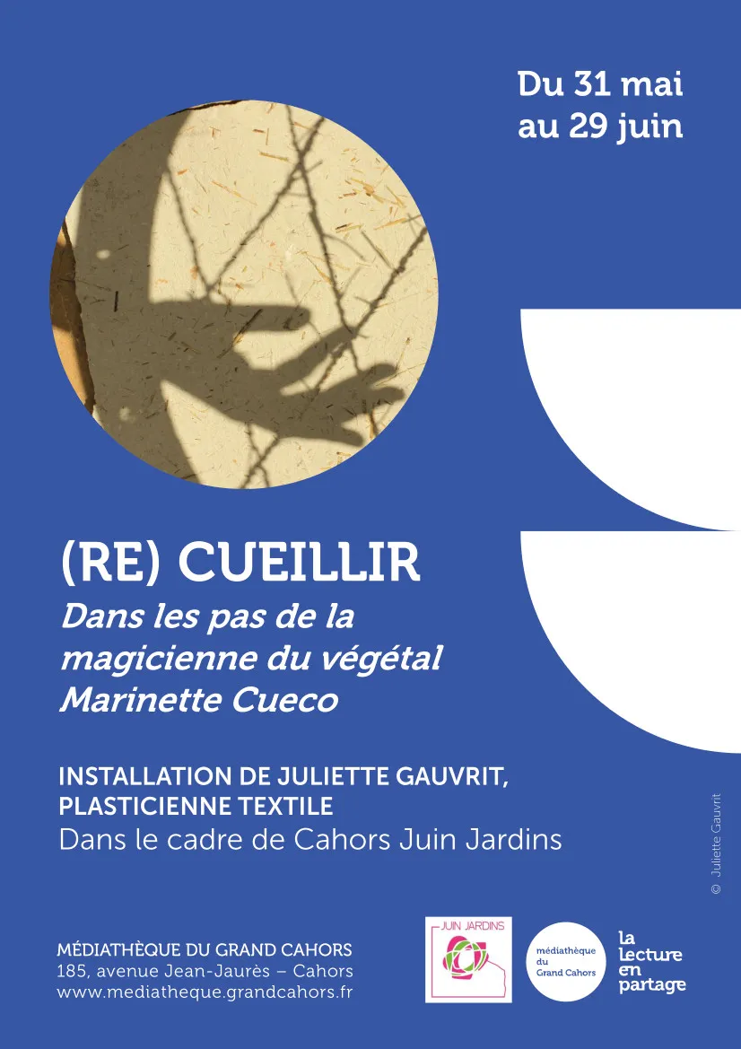 Image du carousel qui illustre: Exposition "(re) Cueillir" Dans Le Cadre De Cahors Juin Jardins à Cahors