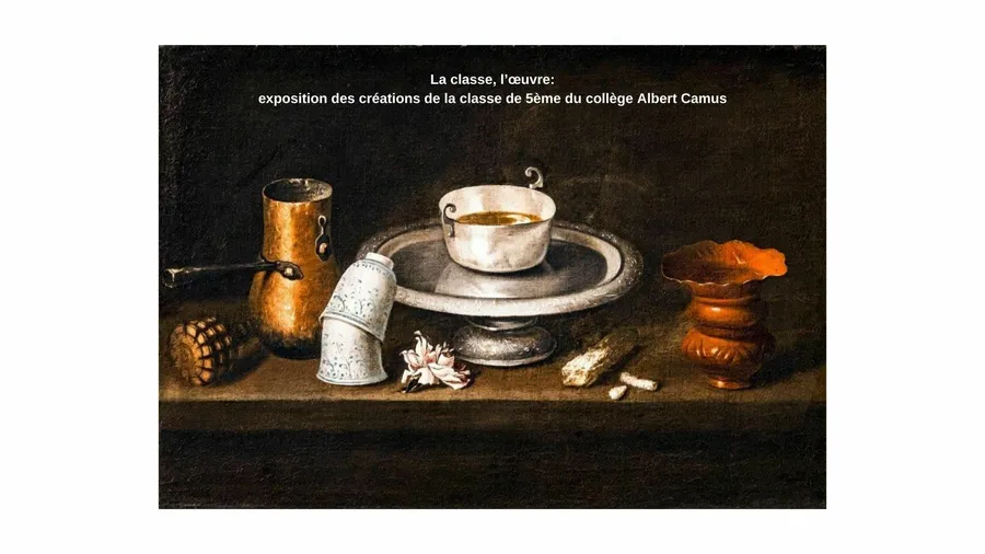 Image du carousel qui illustre: La classe l'œuvre: réflexion autour de l'œuvre Nature morte au bol de chocolat de Juan de Zurbaran à Besançon
