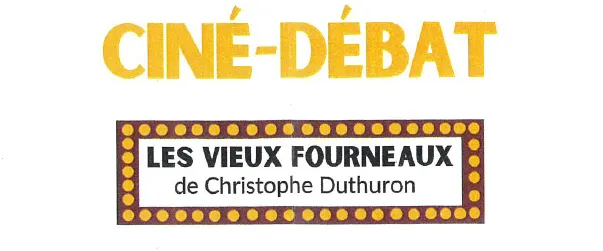Image du carousel qui illustre: Ciné-débat "les Vieux Fourneaux" -&nbsp;christophe Duthuron à Saint-Alban-sur-Limagnole