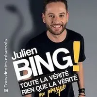 Image du carousel qui illustre: Julien Bing Toute La Vérité , Rien Que La Vérité (Tournée) à Lille