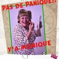 Image du carousel qui illustre: Pas de Panique Y'a Monique à Perpignan