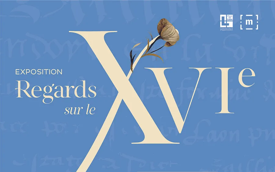 Image du carousel qui illustre: Exposition À Laon : "regards Sur Le Xvie À Travers Les Collections Laonnoises" à Laon