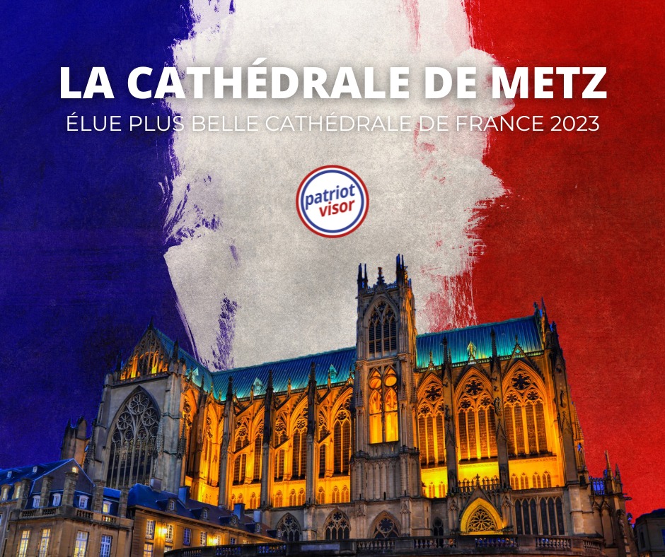 La Cathédrale de Metz élue plus belle cathédrale de France en 2023