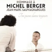 Illustration de: Jean-Marc Sauvagnargues - Hommage à Michel Berger