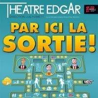 Image qui illustre: Par Ici la Sortie - Théâtre Edgar, PARIS