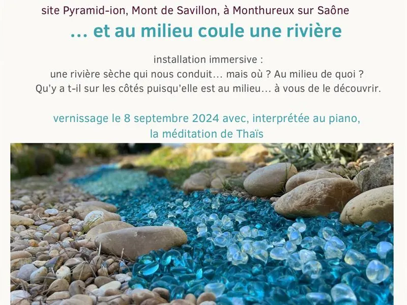 Image qui illustre: Porte Ouverte De L'installation Immersive  …et Au Milieu Coule Une Rivière à Monthureux-sur-Saône - 0