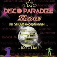 Image qui illustre: Disco Paradize Show
