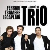 Image qui illustre: La Tournée du Trio - J.Ferrari - A.Tsamere - B.Lecaplain