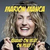 Image qui illustre: Marion Manca - Quand on Veut on Peut !