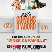 Image qui illustre: Mes Copains d'Abord - Le Grand Point Virgule, Paris