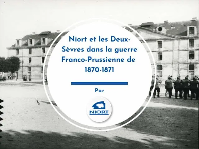 Image qui illustre: Niort et les Deux-Sèvres dans la guerre Franco-Prussienne de 1870-1871
