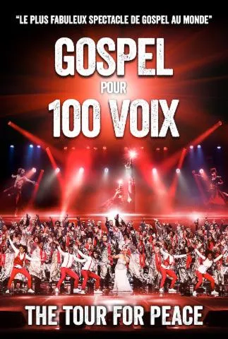 Image qui illustre: Spectacle - Gospel Pour 100 Voix, Tour For Peace