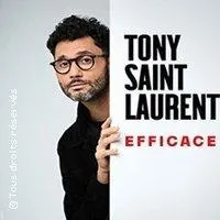Image qui illustre: Tony Saint Laurent - Efficace - Tournée