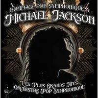 Image qui illustre: Michael Jackson Symphonique - Hommage Pop-Symphonique