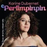 Image qui illustre: Karine Dubernet " Perlimpinpin" - Tournée