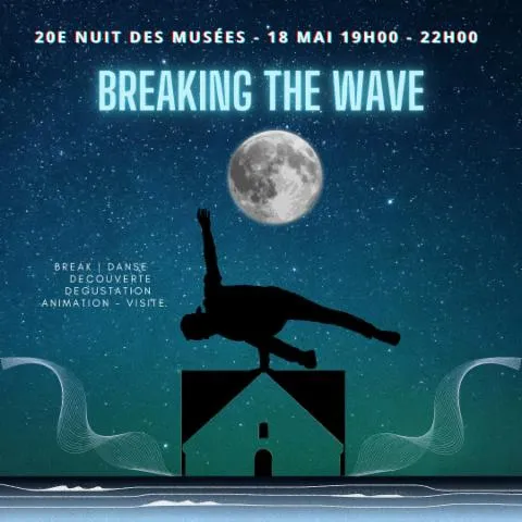 Image qui illustre: Soirée Breaking the wave