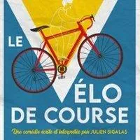 Image qui illustre: Le Vélo De Course