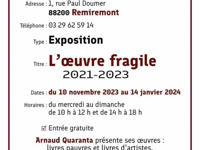 Image qui illustre: Exposition 'L'oeuvre Fragile 2021-2023' Par Arnaud Quaranta