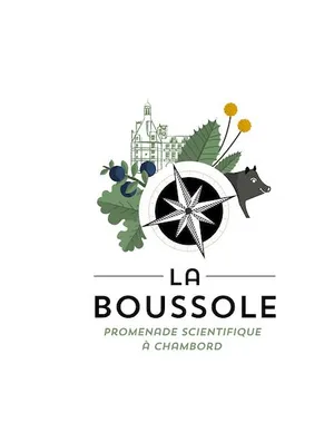 La Boussole : Promenade scientifique à Chambord