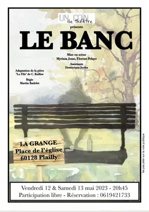 Théâtre: "Le banc" par Un Coin de Théâtre à Plailly